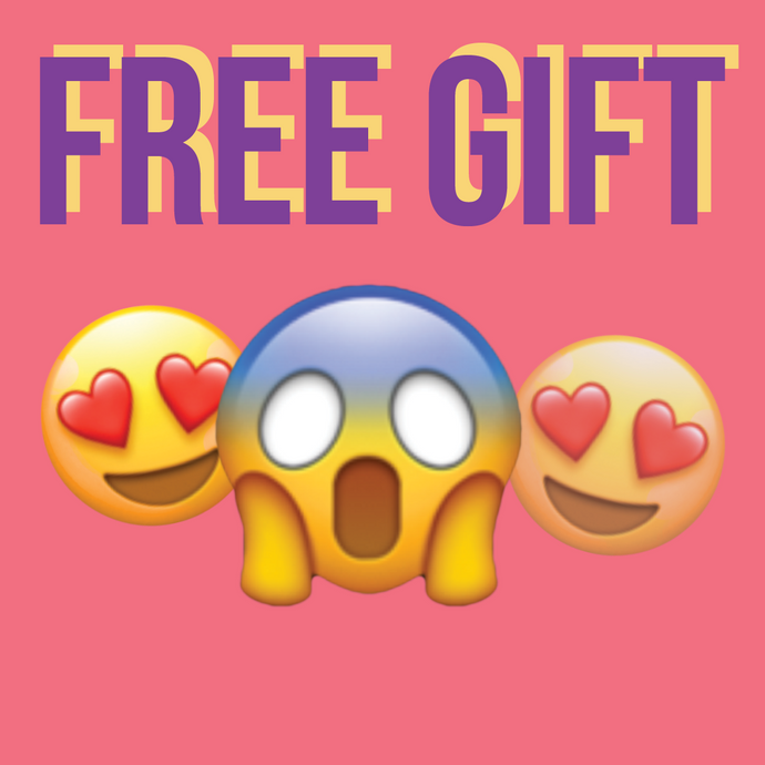 FREE GIFT